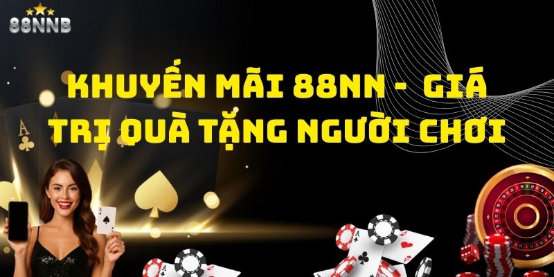 khuyến mãi 88nn