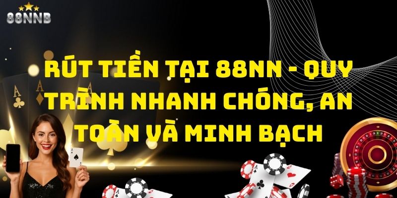 rút tiền tại 88nn