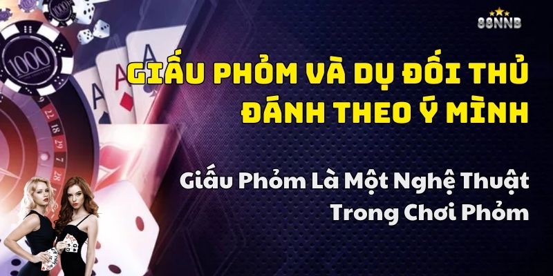 cách chơi phỏm 88nn