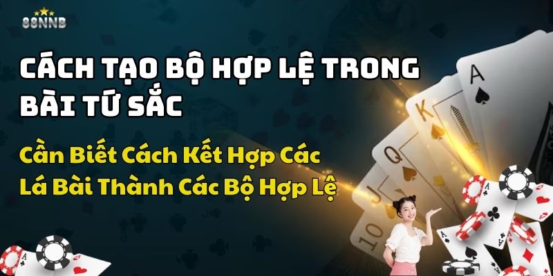 cách chơi bài tứ sắc