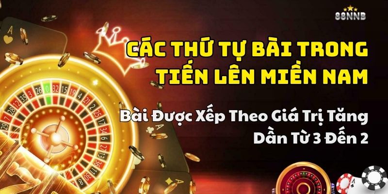 luật tiến lên miền nam chuẩn