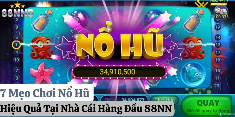 mẹo chơi nổ hũ 88nn thumb