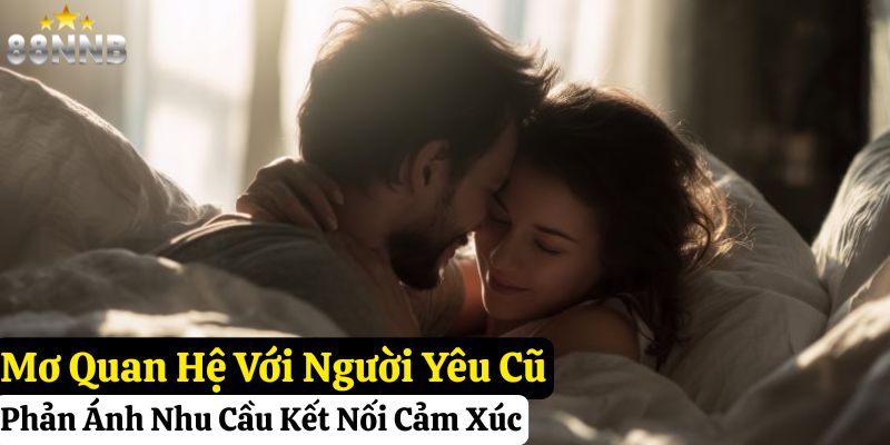 mơ thấy người yêu cũ