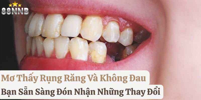 mơ thấy rụng răng