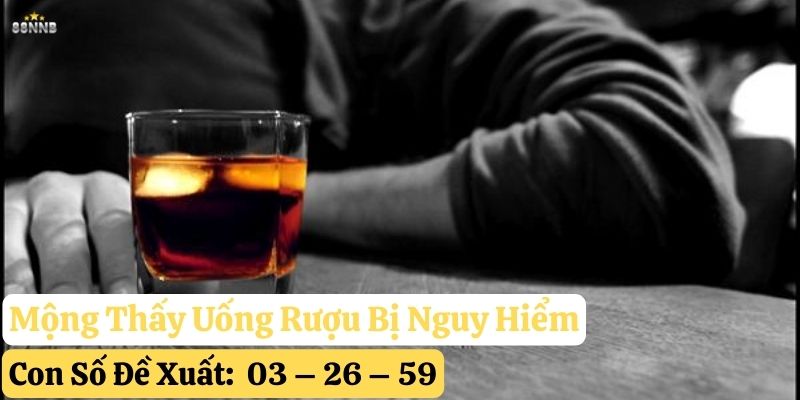 nằm mơ uống rượu 88nn