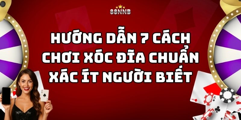 cách chơi xóc đĩa chuẩn xác 88nn thumb
