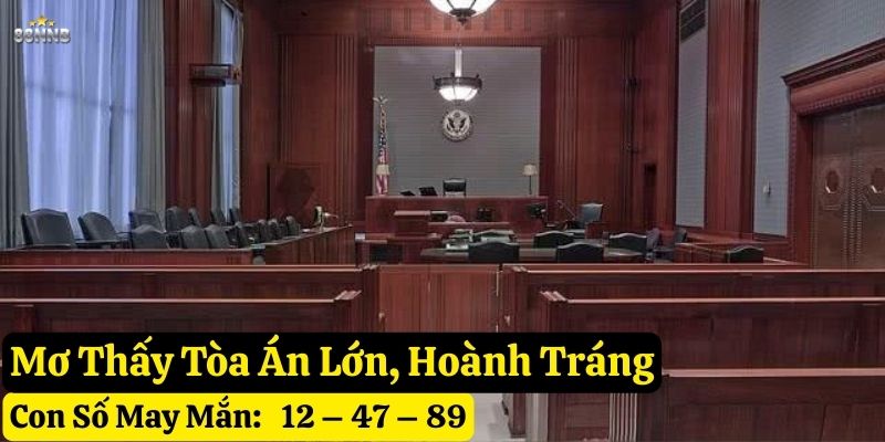 nằm mơ thấy tòa án