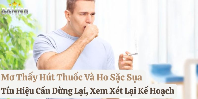 mơ thấy thuốc lá