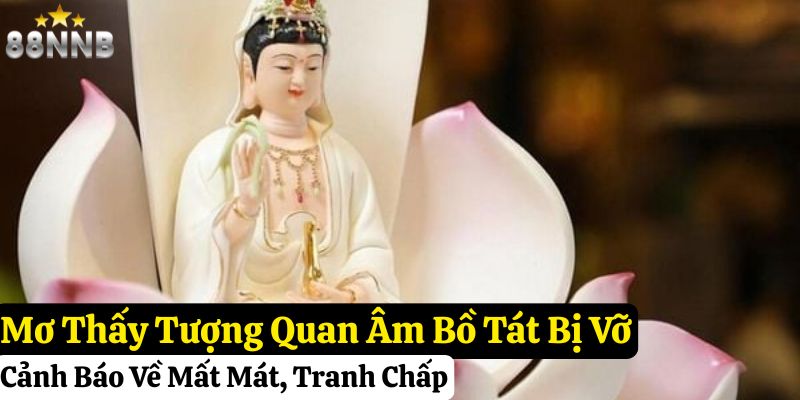 mơ thấy tượng Quan Âm Bồ Tát